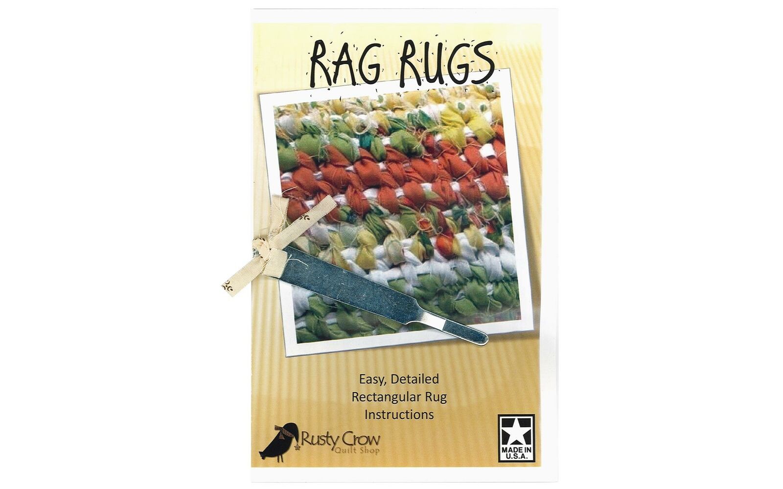 Rusty Crow Quilt Shop Rcp51 Rag Rugs With Tool Ptrn